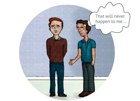 Mark’s friend is thinking, “That will never happen to me…”